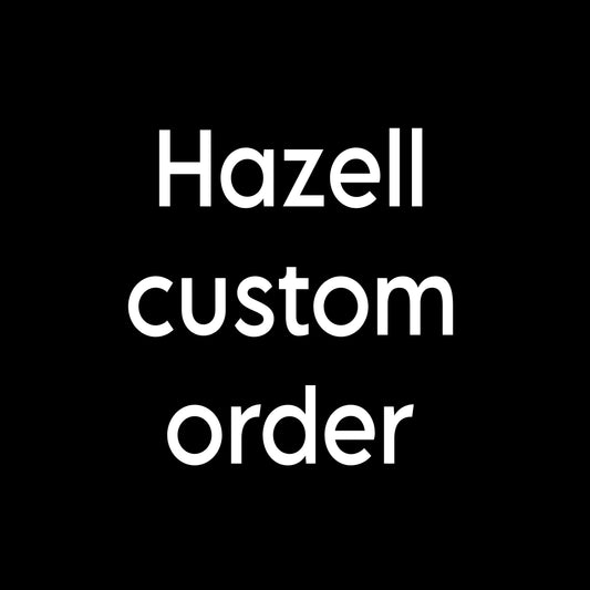 HAZELL CUSTOM
